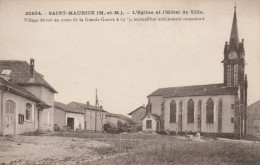 SAINT-MAURICE (Meurthe Et Moselle) - L'Eglise Et L'Hôtel De Ville - Autres & Non Classés