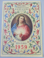 SANTUARIO DEL SACRO CUORE - SALESIANI _ BOLOGNA /  CALENDARIO  ANNO 1959 _ Formato 24 X 34 Cm. - Big : 1941-60