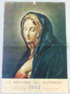 LA MADONNA DEL SUFFRAGIO  /  CALENDARIO  ANNO 1953  _ Formato 24 X 34 Cm. - Grand Format : 1941-60