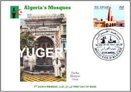 ARGELIA FDC - Islam -  Mosque Mosquee Moschea Moschee Mezquita - Pacha - Oran - Moscheen Und Synagogen