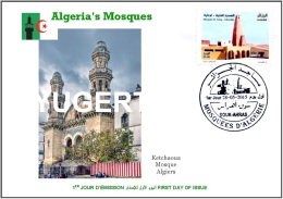 ARGELIA FDC - Islam -  Mosque Mosquee Moschea Moschee Mezquita - Ketchaoua - Algiers - Moscheen Und Synagogen