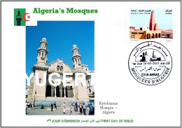 ARGELIA FDC - Islam - Mosque Mosquee Moschea Moschee Mezquita Ketchaoua Algiers - Moscheen Und Synagogen