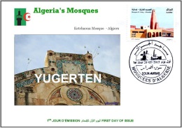 ARGELIA FDC - Islam - Mosque Mosquee Moschea Moschee Mezquita Ketchaoua Algiers - Moscheen Und Synagogen