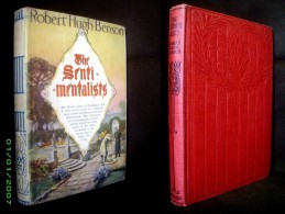 "The SENTIMENTALISTS" Robert Hugh BENSON - HUTCHINSON & Co. Ca1920? + Jacket ! - Otros & Sin Clasificación