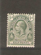 TURKS And CAICOS  ISLANDS 1921 Watermark Multiple Script CA ½d SG 155 MOUNTED MINT Cat £3.75 - Turks And Caicos