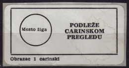 Customs Postal Label - Self Adhesive Postal LABEL - 1980´s Yugoslavia - Not Used - Officials