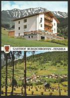 FENDELS Tirol Landeck Gasthof BURGSCHROTTEN Prutz 1986 - Landeck