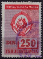 1965 Yugoslavia - Judaical Revenue Stamp - Used - 250 Din - Service