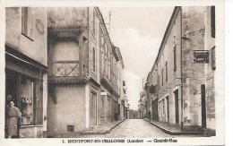 MONTFORT EN CHALOSSE - Grande Rue - Montfort En Chalosse