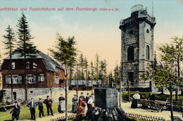 AK : Unterkunftshaus Und Aussichtsturm Auf Dem Auersberge  , Karte Gel. 1911 - Auersberg