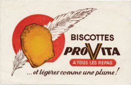 Buvard (format 135 X 210mm)  - B1730 - Biscottes  PROVITA- (non Utilisé)-Envoi Gratuit Pour La France - Biscottes