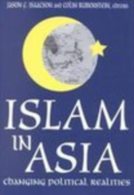 Islam In Asia Edited By Jason F. Isaacson & Colin Rubenstein (ISBN 9780765807694) - Politiek/ Politieke Wetenschappen