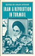 Iran: A Revolution In Turmoil By Afshar, Haleh (ISBN 9780333369463) - Nahost