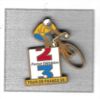 Pin´s  Médias, Sport  Cyclisme  Tour  De  France  93  Avec  FRANCE  TELEVISION  2  Et  3  Signé  DECAT - Cyclisme