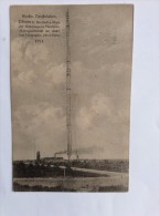 AK   RADIO  GROSSTATION  EILVESE B. NEUSTADT A. RBGE   1913. - Neustadt Am Rübenberge