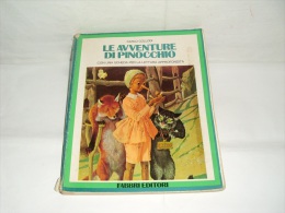 Fabbri  Editori - LE  AVVENTURE  DI  PINOCCHIO - Actie En Avontuur