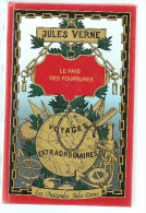 Jules Verne - Le Pays Des Fourrures- Hachette " Les Intégrales Jules Verne, Voyages Extraordinaires"  De 1992 - Andere & Zonder Classificatie