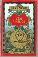 Jules Verne - L'île à Hélice - Hachette " Les Intégrales Jules Verne, Voyages Extraordinaires" De 1992 - Otros & Sin Clasificación