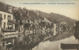 25 L'ISLE SUR LE DOUBS / Le Doubs, Vue Prise Du Petit Pont / CARTE COULEUR - Isle Sur Le Doubs