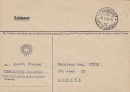 SCHWEIZ  Militärsache, Vom Commandement De L´Armée Croupe Fortifications Et Constructions Stempel: Feldpost 13 - 30.I.42 - Annullamenti