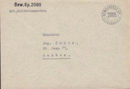 SCHWEIZ  Militärsache, FELDPOST, Bew.Kp.2005 Abt.Soldatenmarken, Stempel: +BEWACHUNGS KP.+ -2005- Feldpost (um 1944) - Oblitérations