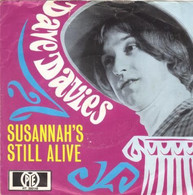 SP 45 RPM (7")  Dave Davies  "  Susannah's Still Alive  "  Allemagne - Rock