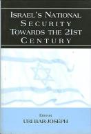 Israel's National Security Towards The 21st Century Edited By Uri Bar-Joseph (ISBN 9780714651699) - Politiques/ Sciences Politiques