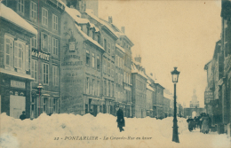 25 PONTARLIER / La Grande-Rue En Hiver / - Pontarlier