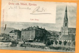 Gruss Aus Villach Cafe Drau1900 Postcard Mailed - Villach