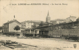 Lamure Sur Azergue : Le Haut Du Bourg Gare - Lamure Sur Azergues