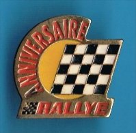 PIN'S //  ** RALLYE ** ANNIVERSAIRE ** - Rally