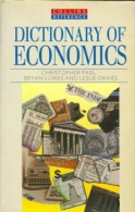 DICTIONARY OF ECONOMICS By Christopher Pass / Bryan Lowes / Leslie Davies (ISBN 9780004343532) - Woordenboeken, Thesaurus