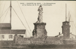 29 PLOGOFF / Le Sémaphore Et La Statue De Notre-Dame Des Naufragés / - Plogoff