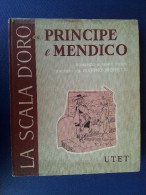 M#0I10 La Scala D'Oro M.Twain PRINCIPE E MENDICO UTET 1958/Illustrato Gustavino - Oud