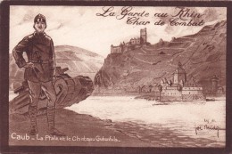 CPI KAUB (CAUB) La Pfalz Et Le Château Gukenfels - Le Char Au Combat - La Garde Au Rhin - Militaire - Kaub
