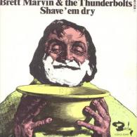 SP 45 RPM (7")  Brett Marvin & The Thunderbolts  "  Shave'em Dry  " - Rock