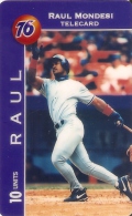 TARJETA DE ESTADOS UNIDOS DE LDDS DE RAUL MONDESI (NUEVA-MINT) BEISBOL - Otros & Sin Clasificación