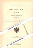 Original Patent - Wilhelm Bertram In Engers B. Neuwied A. Rh., 1880 , Pneumatische Octavkopple Für Orgel , Kirche !!! - Neuwied