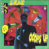 SP 45 RPM (7")  Snap  "  Ooops Up - Dance, Techno En House