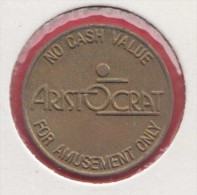 F2367A / - NO CASH VALUE - ARISTOCRAT - FOR AMUSEMENT ONLY  - 23 Mm - Jeton Token Gettone - Bulgaria Bulgarie Bulgarien - Casino