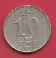 F4477  / -  10 Kurus -  2005  -  Turkey Turkije Turquie Turkei  - Coins Munzen Monnaies Monete - Türkei