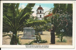 Carte Postale  Etats Unis  :  Santa Barbara Mission, California, Reached Via Union Pacific System - Santa Barbara