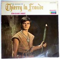 RARE Disque Vinyle 33T Une Aventure De THIERRY LA FRONDE -  JC DROUOT - PHILIPS DELUXE P 77515 L - ORTF 1963 - Dischi & CD