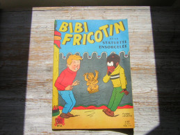 ANCIENNE BD PAPIER NON GLACE  EO  BIBI FRICOTIN ET LA STATUETTE ENSORCELEE  N° 44  JEUNESSE JOYEUSE ( 44 TITRES PARUT ) - Bibi Fricotin