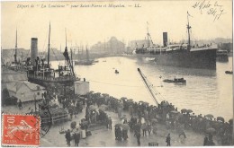 SAINT MALO (35) Départ Du Paquebot à Vapeur Louisiane Pour Saint Pierre Et Miquelon - Saint Malo