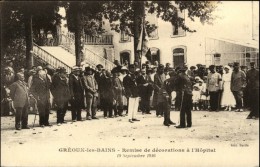 04  GREOUX Les BAINS  Remise De Décorations à L' Hopital  1916 - Gréoux-les-Bains