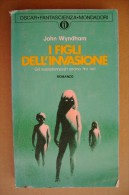 PCS/52 John Wyndham I FIGLI DELL´INVASIONE I^ Ed. Oscar Mondadori 1973/extraterrestri - Sci-Fi & Fantasy