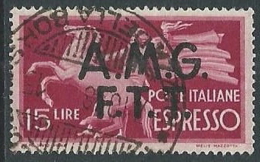 1947-48 TRIESTE A USATO ESPRESSO DEMOCRATICA 2 RIGHE 15 LIRE - L11 - Express Mail