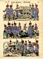 GARDE IMPERIALE ARTILLERIE   IMAGERIES REUNIES NANCY  PLANCHE 301 - Uniformen