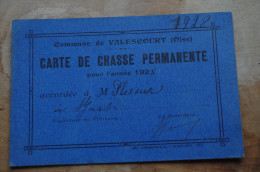 3-536 Carte De Chasse 1928 Valescourt Oise 60 Picardie Généalogie Plessier St Just Permis Communal  Hunting - Agriculture